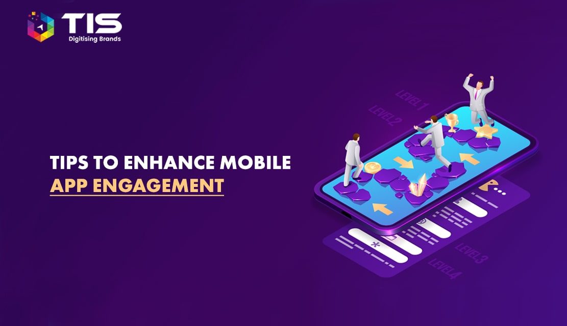 5 Essential Tips to Enhance Mobile App Engagement