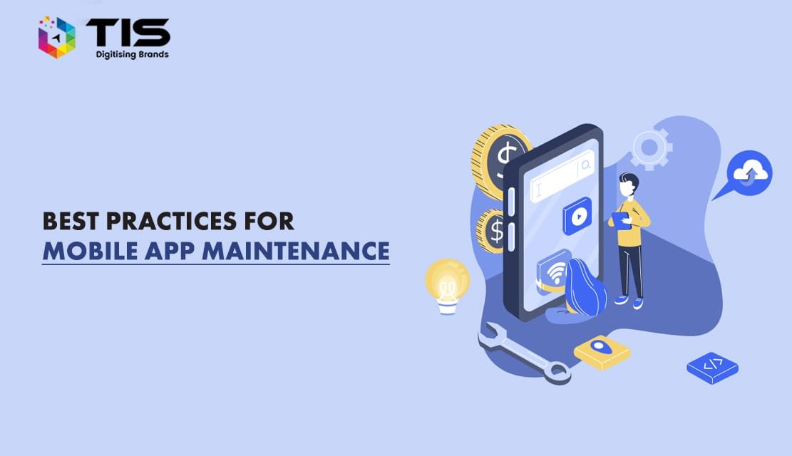Mobile App Maintenance: The Best Practices