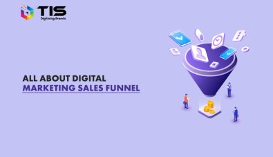 Digital Marketing Sales Funnel – Nurturing Marketing Strategically