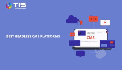 10 Headless CMS Platforms You Need to Know in 2023