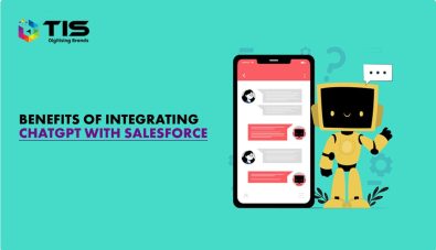 Top Benefits of Integrating ChatGPT with Salesforce