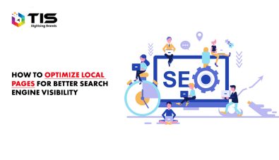 Location Page SEO: Concept of Optimizing Local Pages for Search Engine Visibility