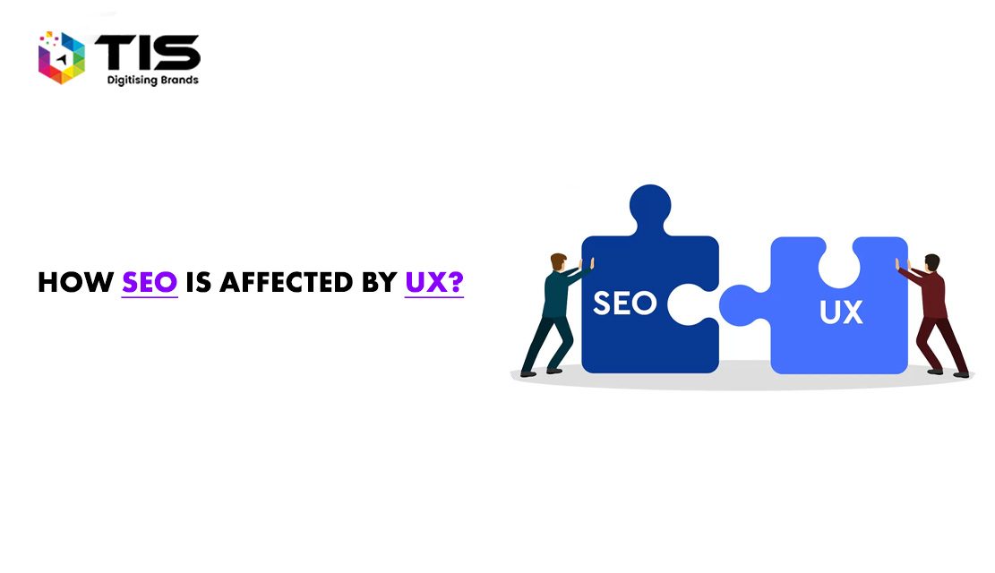 How SEO is Affected by UX (User Experience)