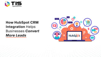 How HubSpot CRM Integration Helps Businesses Convert More Leads