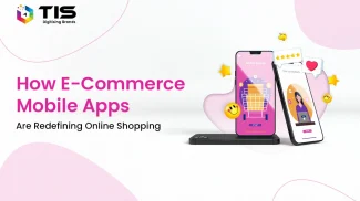 How E-Commerce Mobile Apps Are Redefining Online Shopping